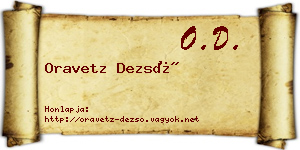 Oravetz Dezső névjegykártya